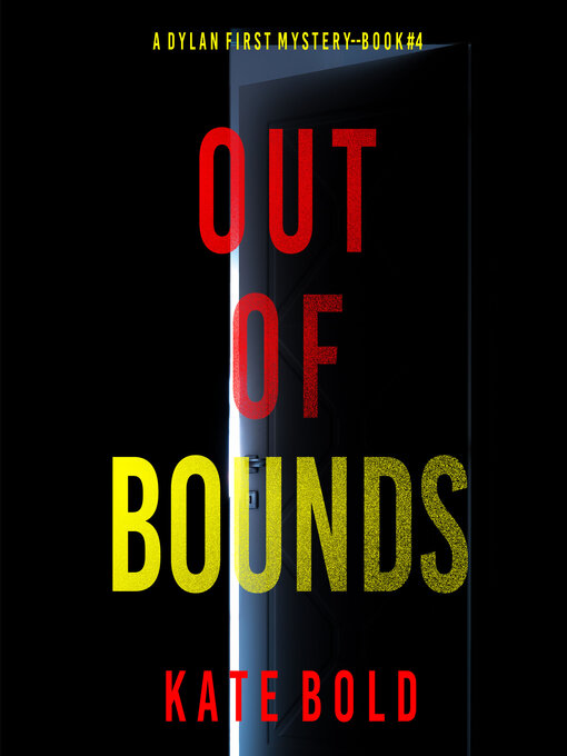 Title details for Out of Bounds by Kate Bold - Available